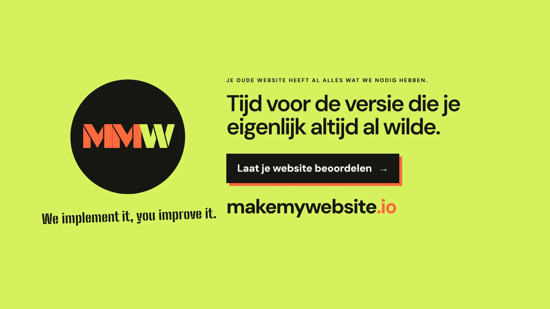 MakeMyWebsite op een groene achtergrond: Tijd voor de versie die je eigenlijk altijd al wilde.